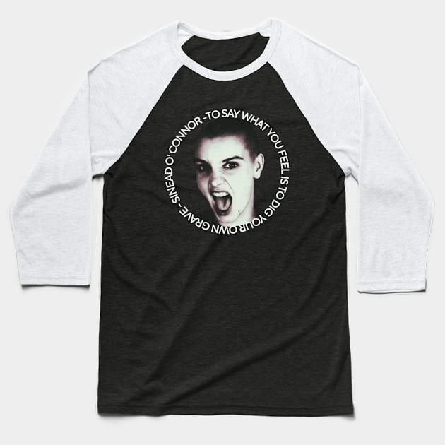 sinead o'connor quotes lyrics Baseball T-Shirt by valentinewords